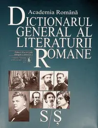 Dicționarul general al literaturii române. S-Ș (Vol. VII) - Hardcover - Academia Română