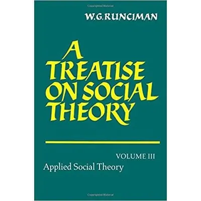 A Treatise On Social Theory
