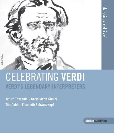 Celebrating Verdi - Verdi’s Legendary Interpreters (Blu-Ray) | Arturo Toscanini, Carlo Maria Giulini, Tito Gobbi, Elisabeth Schwarzkopf