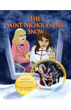 The Saint Nicholas Day Snow