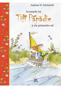 Aventurile lui Tifi Papadie si ale prietenilor sai