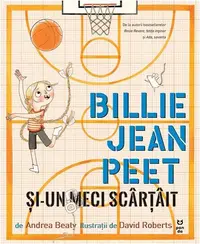 Billie Jean Peet și-un meci scârțâit - Paperback
