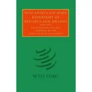 WTO Appellate Body Repertory of Reports and Awards 2 Volume Hardback Set: 1995–2013