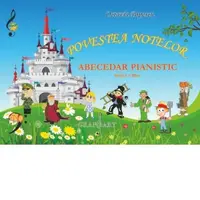 Povestea notelor. Abecedar pianistic
