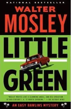Little Green: An Easy Rawlins Mystery