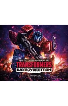 The Art and Making of Transformers: War for Cybertron Trilogy