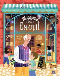 Magazinul cu emoții - Hardcover - Anne-Marie Desplat-Duc