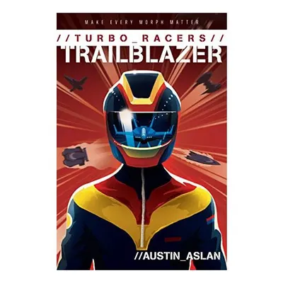 Turbo Racers: Trailblazer