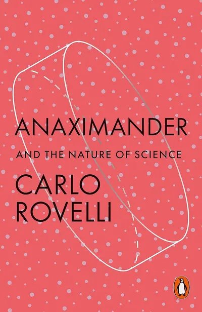 Anaximander: And the Nature of Science