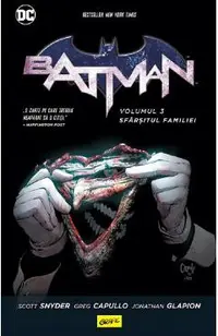 Batman Vol.3: Sfarsitul familiei