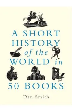 A Short History of the World in 50 Books