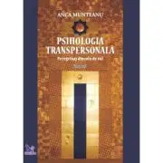 Psihologia Transpersonala, volumul 1