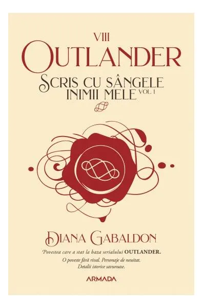Scris cu sângele inimii mele (Vol. 13) - Paperback - Diana Gabaldon