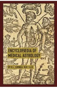 Encyclopaedia of Medical Astrology