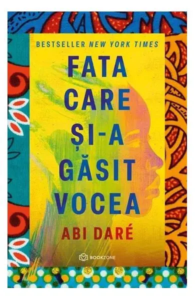 Fata care și-a găsit vocea - Paperback brosat - Abi Daré