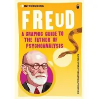 Introducing: Freud. A Graphic Guide