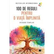 100 de reguli pentru o viata implinita