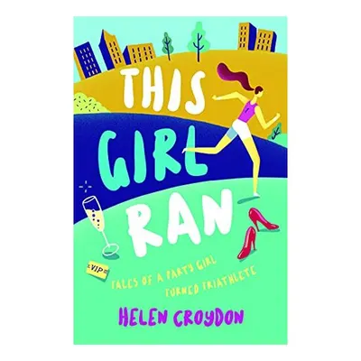 This Girl Ran