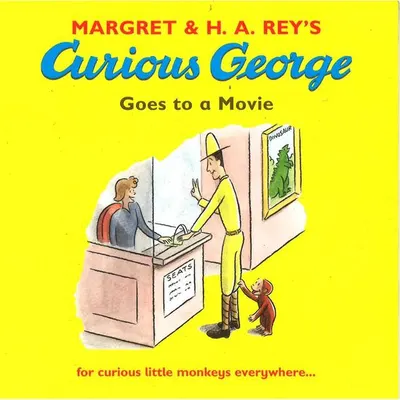 Margret & H.A. Rey's Curious George Goes to a Movie