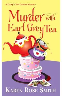 Murder with Earl Grey Tea