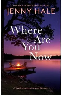 Where Are You Now