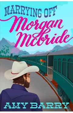 Marrying Off Morgan McBride