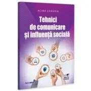 Tehnici de comunicare si influenta sociala