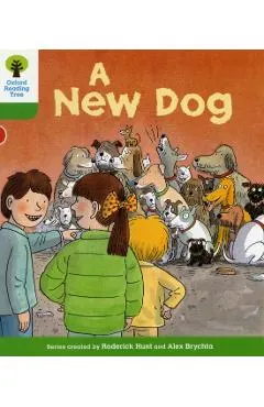 Oxford Reading Tree: Level 2: Stories: A New Dog