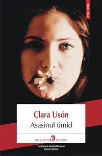 Asasinul timid - Paperback - Mariana Sipoș