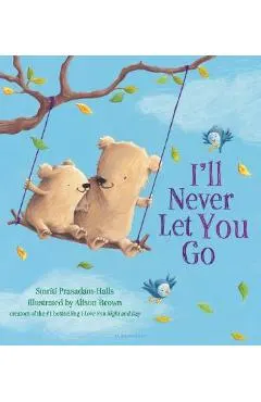 I'll Never Let You Go