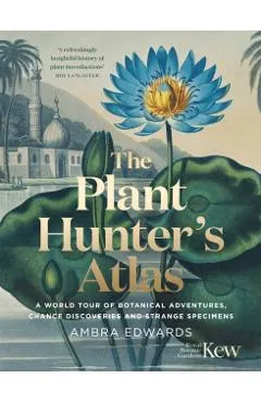 Plant Hunters Atlas