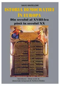 Istoria democraţiei în Europa - Paperback brosat - Salvo Mastellone