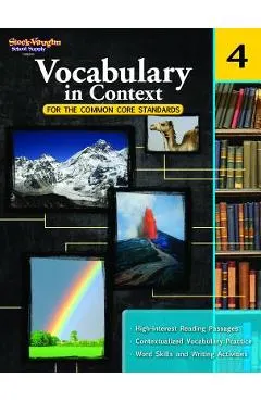 Vocabulary in Context for the Common Core Standards: Reproducible Grade 4