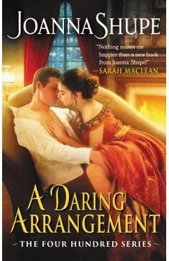 A Daring Arrangement: The Four Hundred Series