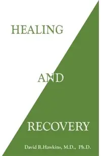 Healing and Recovery