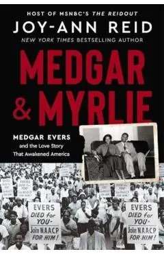 Medgar and Myrlie
