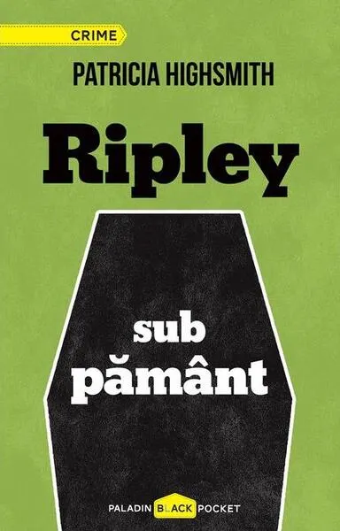 Ripley sub pământ (Vol. 2) - Hardcover - Patricia Highsmith
