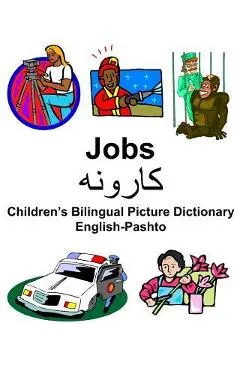 English-Pashto Jobs/کارونه Children's Bilingual Picture Dictionary
