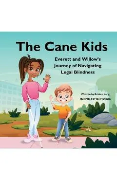 The Cane Kids: Everett and Willow's Journey of Navigating Legal Blindness