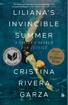 Liliana's Invincible Summer: A Sister's Search for Justice