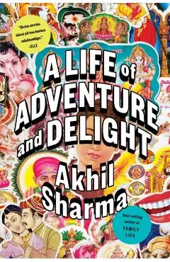 A Life of Adventure and Delight