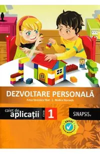 Dezvoltare personala - Clasa 1 - Caiet de aplicatii