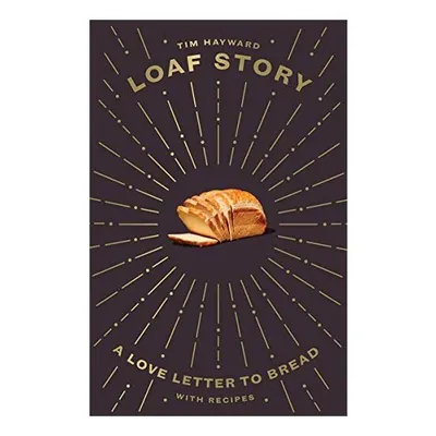Loaf Story