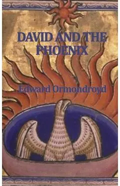 David and the Phoenix