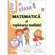 Matematica si explorarea mediului. Clasa 1. Partea 2 (AR)