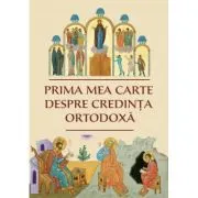 Prima mea carte despre credinta ortodoxa