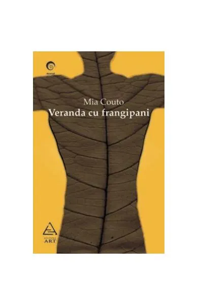 Veranda cu frangipani - Paperback - Mia Couto