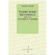 Indrumari metodice privind studiul viorii