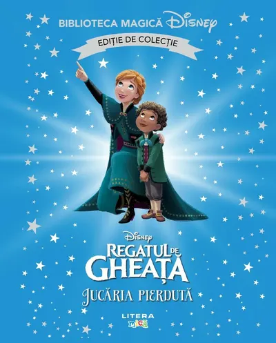 Regatul de gheata. Jucaria pierduta. Disney. Biblioteca magica. Editie de colectie