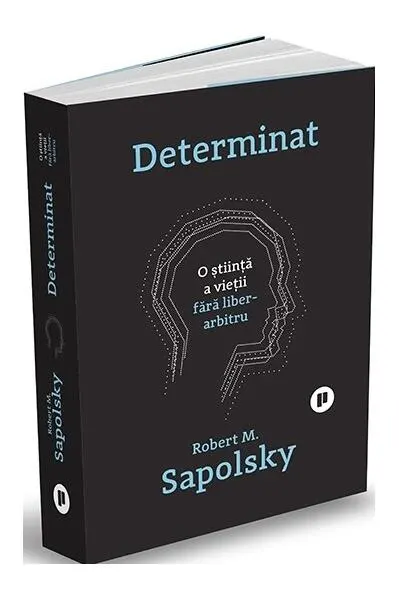 Determinat - Paperback brosat - Robert M. Sapolsky